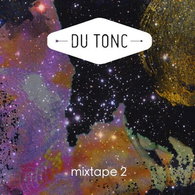 Du Tonc, "Mixtape 2".