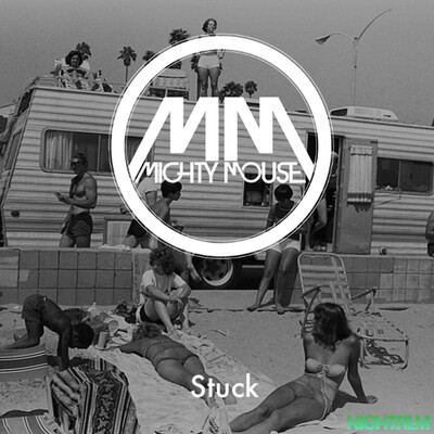 Mighty Mouse - "Stuck".