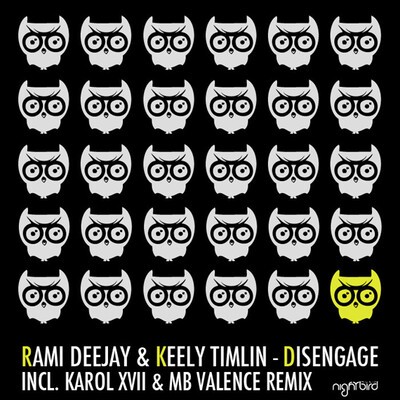 Rami Deejay & Keely Timlin, "Disengage You".